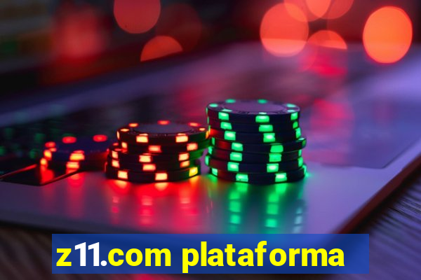 z11.com plataforma